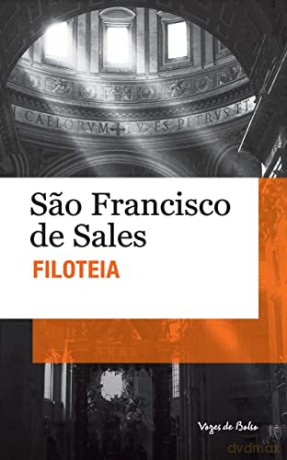Filotéia (ediçao de bolso) - Sao Francisco de Sales [KSIĄŻKA]