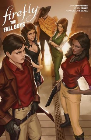 Firefly: The Fall Guys - Sam Humphries [KSIĄŻKA]