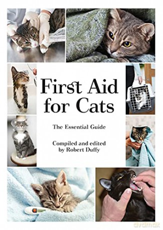 First Aid For Cats: The Essential Guide - Robert Duffy [KSIĄŻKA]