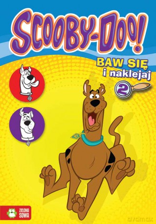 Baw Się I Naklejaj 2 Scooby Doo [KSIĄŻKA]