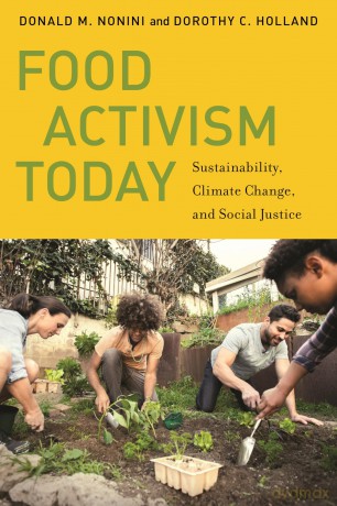 Food Activism Today: Sustainability, Climate Change, and Social Justice: 6 (Social Transformations in American Anthropology) - Donald M. Nonini [KSIĄŻKA]
