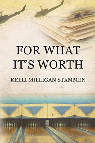 For What It's Worth - Kelli Milligan Stammen [KSIĄŻKA]