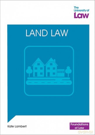 Foundations of Law - Land Law - Kate Lambert [KSIĄŻKA]