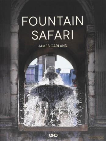 Fountain Safari - James Garland [KSIĄŻKA]