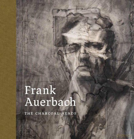 Frank Auerbach: The Charcoal Heads - Barnaby Wright [KSIĄŻKA]