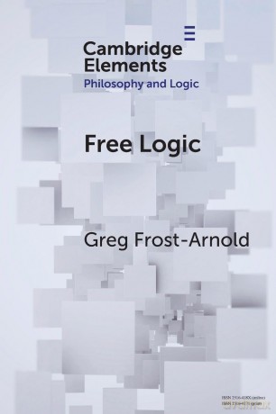 Free Logic: A Generalization (Elements in Philosophy and Logic) - Greg Frost-Arnold [KSIĄŻKA]