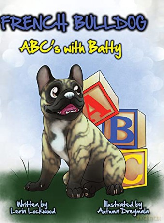 French Bulldog ABC's with Batty - Lerin Lockwood [KSIĄŻKA]