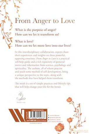 From Anger to Love: A Collaboration Spanning The Fields Of Science, Psychology And Contemplative Traditions - Kamlesh Patel [KSIĄŻKA]