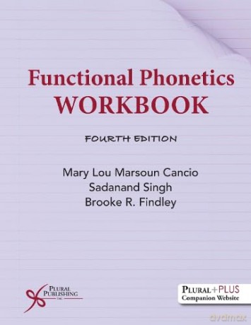 Functional Phonetics (Functional Phonetics Workbook) - Mary Lou Marsoun Cancio [KSIĄŻKA]