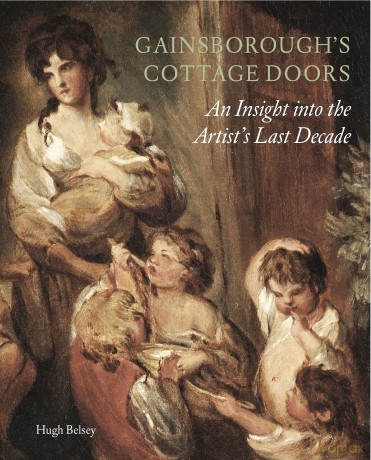 Gainsborough's Cottage Doors:: An Insight into the Artist's Last Decade - Hugh Belsey [KSIĄŻKA]