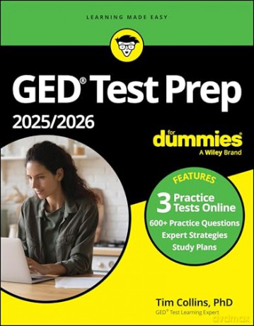 GED Test Prep 2025/2026 For Dummies: Book + 3 Practice Tests Online (For Dummies (Career/Education)) - Tim Collins [KSIĄŻKA]