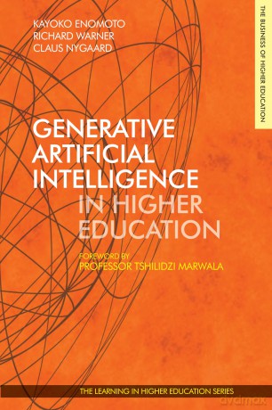 Generative Artificial Intelligence in Higher Education - Kayoko Enomoto [KSIĄŻKA]