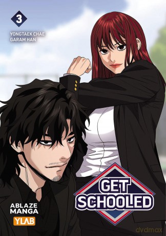 Get Schooled Vol 3 (GET SCHOOLED GN) - Yongtaek Chae [KOMIKS]