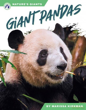 Giant Pandas (Nature's Giants Series) - Kirkman [KSIĄŻKA]