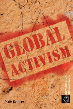 Global Activism: 5 (Rethinking Globalizations) - Ruth Reitan [KSIĄŻKA]