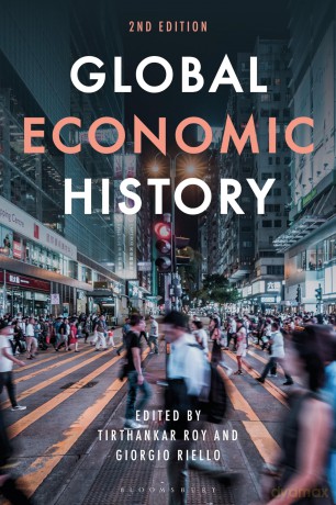 Global Economic History - Tirthankar Roy [KSIĄŻKA]