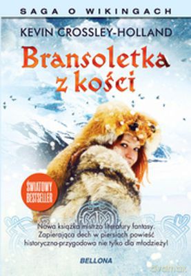 Bransoletka Z Kości - Kevin Crossley-Holland [KSIĄŻKA]