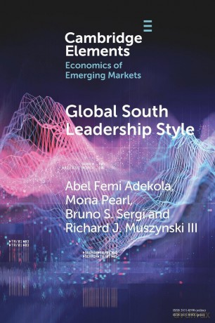 Global South Leadership Style: Strategies for Navigating Emerging Economies (Elements in the Economics of Emerging Markets) - Adekola [KSIĄŻKA]