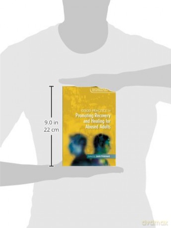 Good Practice in Promoting Recovery and Healing for Abused Adults (Good Practice in Health, Social Care and Criminal Justice) - Jacki Pritchard [KSIĄŻKA]