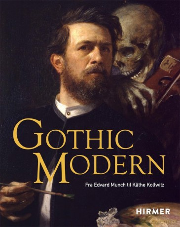 Gothic Modern (Norwegian Edition): Fra Edvard Munch til Käthe Kollwitz - Anna-Maria von Bonsdorff [KSIĄŻKA]