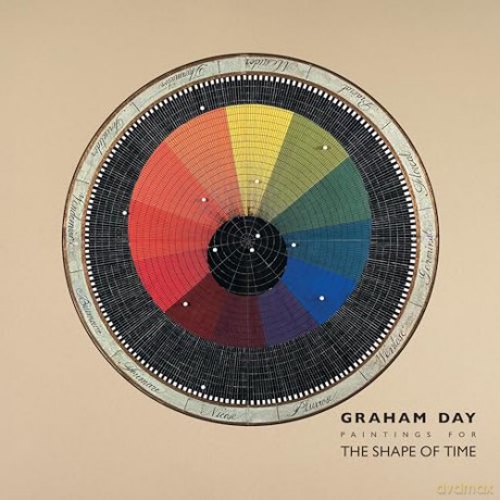 Graham Day: Paintings for The Shape of Time, 1976-2021 - Rose Issa [KSIĄŻKA]