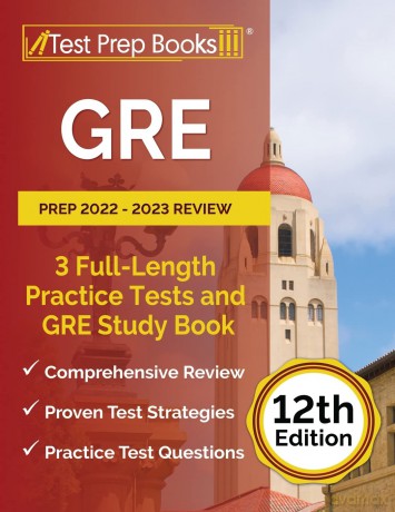 GRE Prep 2022 - 2023 Review: 3 Full-Length Practice Tests and GRE Study Book (12th Edition) - Joshua Rueda [KSIĄŻKA]