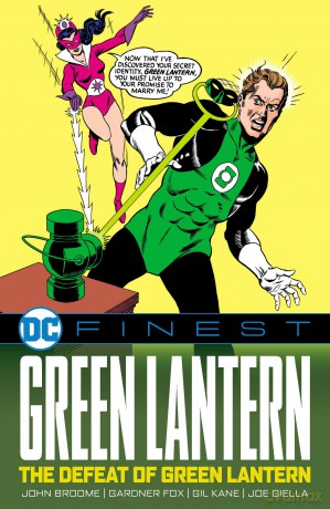 Green Lantern: The Defeat of Green Lantern - John Broome [KSIĄŻKA]