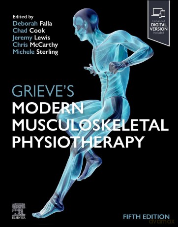 Grieve's Modern Musculoskeletal Physiotherapy - Deborah Falla PhD BPhty [KSIĄŻKA]