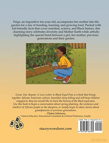 Grow. Eat. Repeat. A Love Letter To Black-Eyed Peas - Stacey Woodson [KSIĄŻKA]