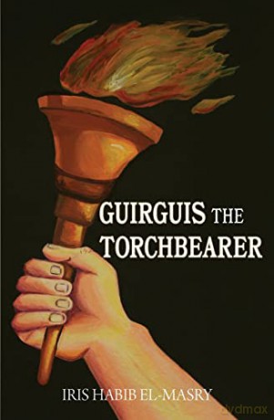 Guirguis the Torchbearer - Iris Habib El-Masry [KSIĄŻKA]