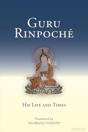 Guru Rinpoche: His Life and Times: 2 (Tsadra) - Ngawang Zangpo [KSIĄŻKA]