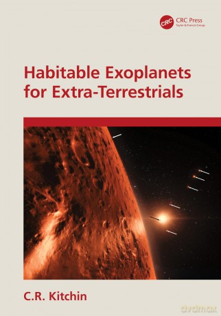 Habitable Exoplanets for Extra-Terrestrials - C.R. Kitchin [KSIĄŻKA]