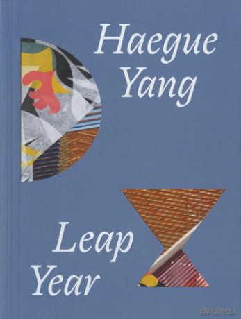 Haegue Yang: Leap Year - Pablo Larios [KSIĄŻKA]