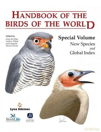 Handbook of the Birds of the World. Special Volume: Special Volume: New Species and Global Index - Josep del Hoyo Calduch [KSIĄŻKA]