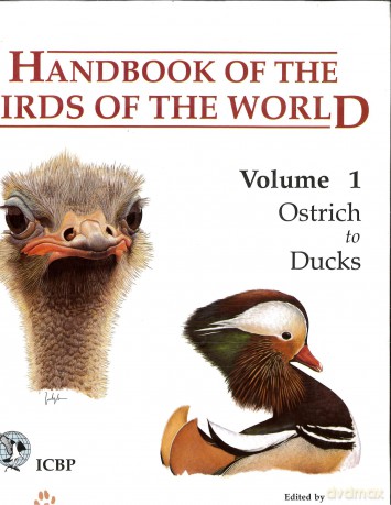 Handbook of the Birds of the World. Vol.1: v. 1 - Josep del Hoyo Calduch [KSIĄŻKA]