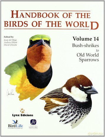 Handbook of the Birds of the World. Vol.14: v. 14 - Josep del Hoyo Calduch [KSIĄŻKA]
