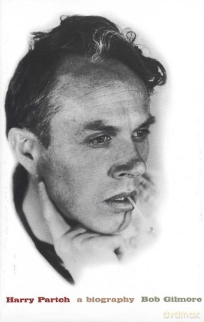 Harry Partch - A Biography - Bob Gilmore [KSIĄŻKA]