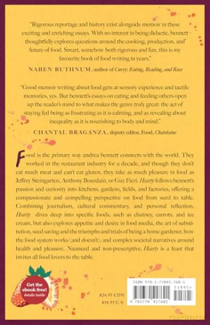 Hearty: On Cooking, Eating, and Growing Food for Pleasure and Subsistence - andrea bennett [KSIĄŻKA]