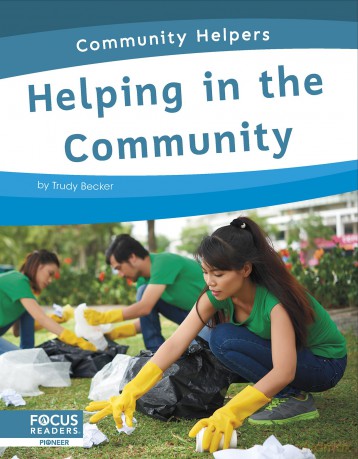 Helping in the Community (Community Helpers Series) - Trudy Becker [KSIĄŻKA]