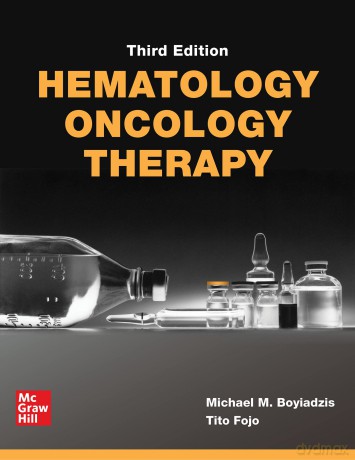 Hematology-Oncology Therapy, Third Edition - Michael M. Boyiadzis [KSIĄŻKA]