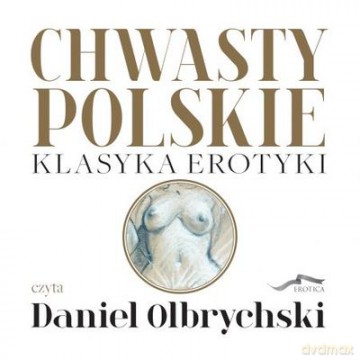 Chwasty Polskie Klasyka Erotyki (digipack) [Audiobook] [CD]