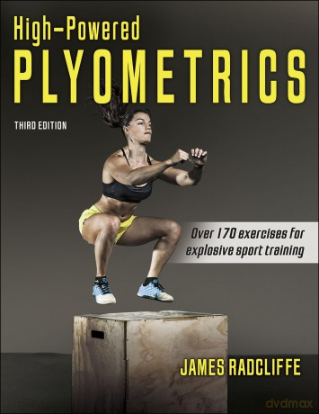 High-Powered Plyometrics - James Radcliffe [KSIĄŻKA]