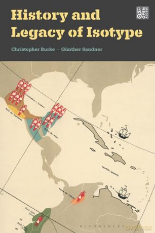 History and Legacy of Isotype - Christopher Burke [KSIĄŻKA]