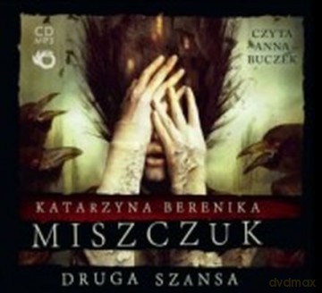 Cd Mp3 Druga Szansa - Katarzyna Berenika Miszczuk [Audiobook]