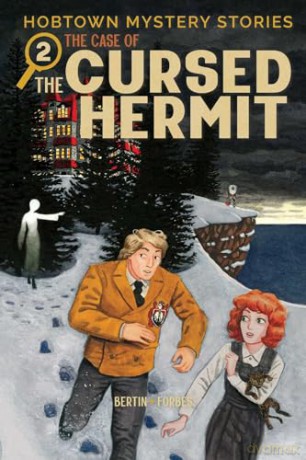 Hobtown Mystery Stories Vol. 2: The Cursed Hermit (HOBTOWN MYSTERY STORIES TP) - Kris Bertin [KSIĄŻKA]
