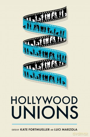 Hollywood Unions - Kate Fortmueller [KSIĄŻKA]
