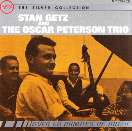 Stan Getz: Stan Getz And The Oscar Peterson Trio [CD]