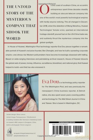 House of Huawei: The Secret History of China's Most Powerful Company - eva dou [KSIĄŻKA]