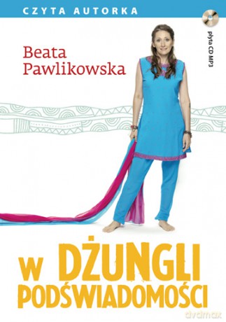 Cd Mp3 W Dżungli Podświadomości - Beata Pawlikowska [Audiobook]