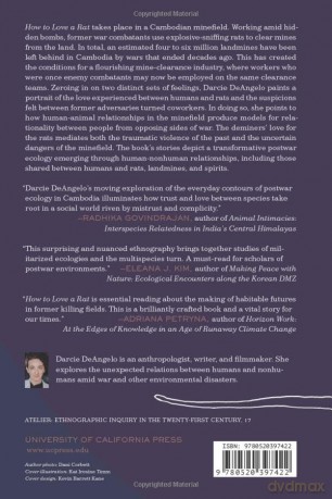 How to Love a Rat: Detecting Bombs in Postwar Cambodia: 17 (Atelier: Ethnographic Inquiry in the Twenty-First Century) - Darcie DeAngelo [KSIĄŻKA]